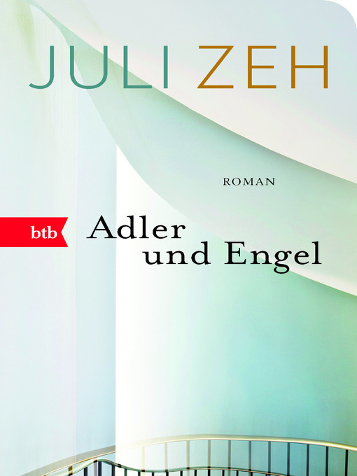 Title details for Adler und Engel by Juli Zeh - Available